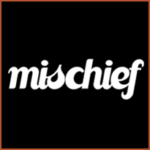 Mischief
